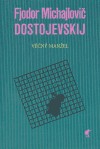 Fjodor Michajlovič Dostojevskij: Věčný manžel