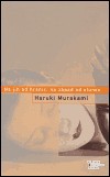 Haruki Murakami: Na jih od hranic, na západ od slunce