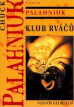 Chuck Palahniuk: Klub rváčů