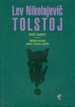 Lev Nikolajevič Tolstoj: Příběh koně