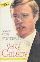 Francis Scott Fitzgerald: Velký Gatsby