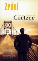 John Maxwell Coetzee: Zrání