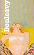 James Patrick Donleavy: Zrzoun