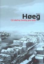 Peter Høeg: Cit slečny Smilly pro sníh