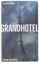 Jaroslav Rudiš: Grandhotel