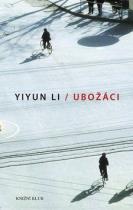 Li Yiyun: Ubožáci