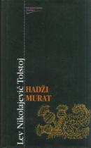 Lev Nikolajevič Tolstoj: Hadži Murat