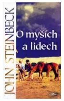 John Steinbeck: O myších a lidech