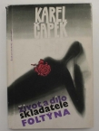 Karel Čapek: Život a dílo skladatele Foltýna Karel Čapek: Život a dílo skladatele Foltýna