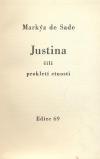 Markýz de Sade: Justina čili prokletí ctnosti Markýz de Sade: Justina čili prokletí ctnosti