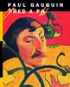 Paul Gauguin: Před a po