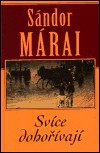 Sándor Márai: Svíce dohořívají