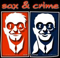 Sax & Crime + Waltraud K. duo