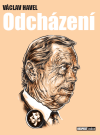 Václav Havel: Odcházení